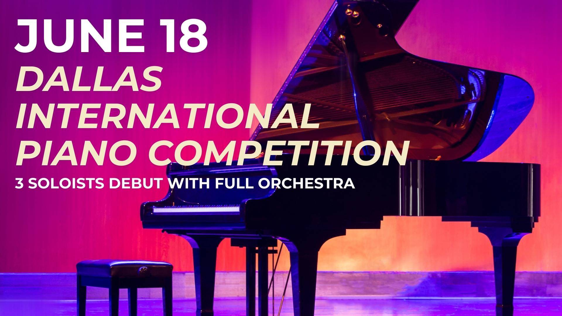 Dallas International Piano Competition 2024